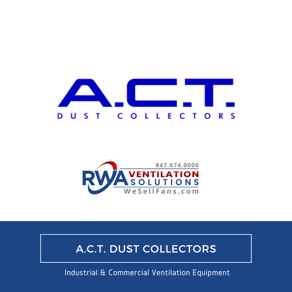 HVLS Fans 13 act dust collectors