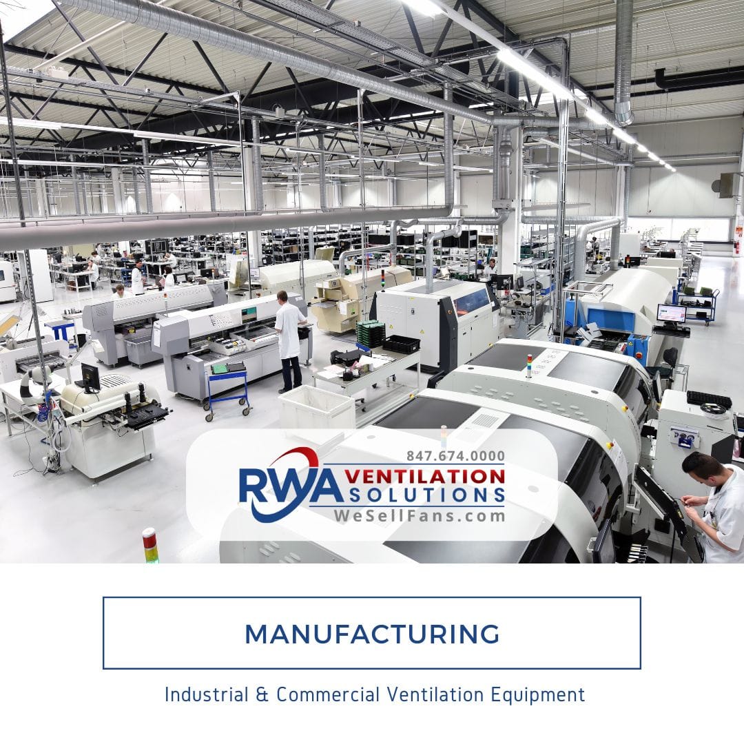 Industries Served 1 Manufacturing plant floor with overhead exhaust